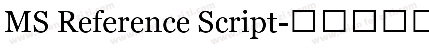 MS Reference Script字体转换